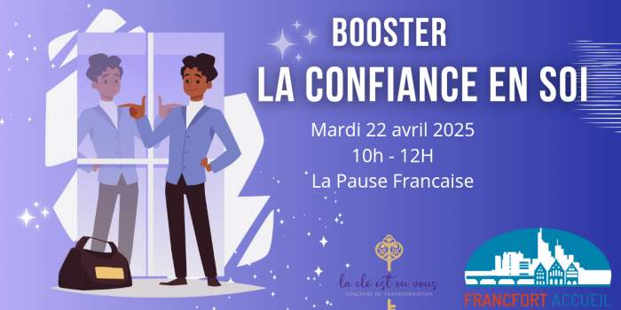 BOOSTER LA CONFIANCE EN SOI