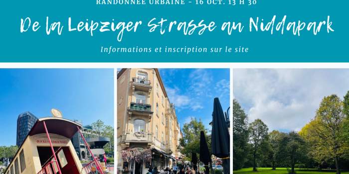 Randonnée : De la Leipziger Strasse au Niddapark
