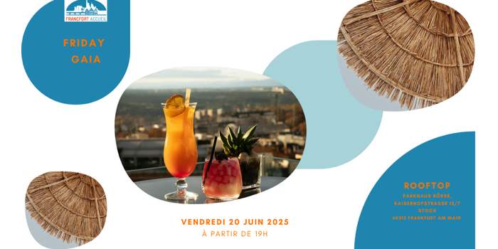 Friday sur le Rooftop du Gaia
